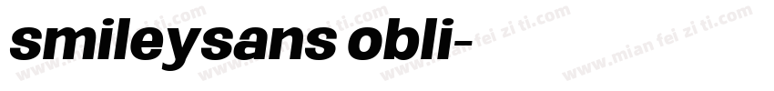 smileysans obli字体转换
